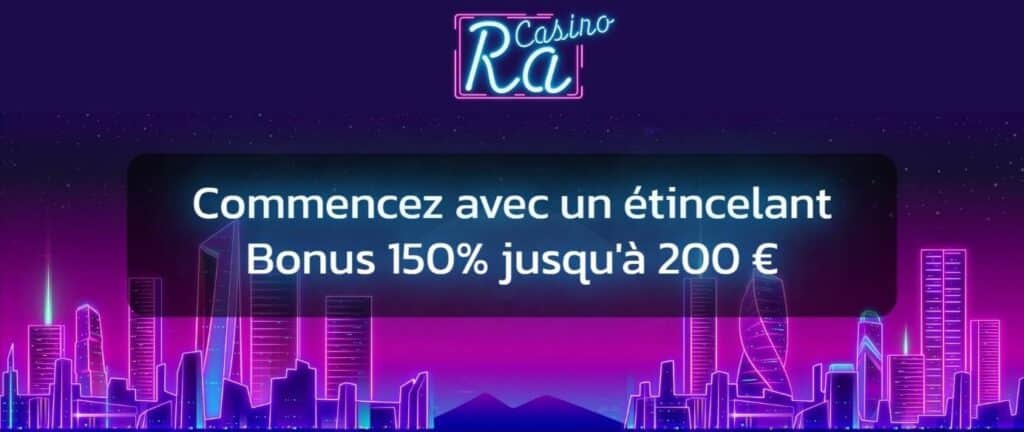 bonus de bienvenue ra casino